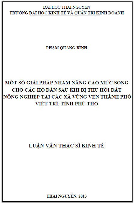 mot so giai phap nham nang cao muc song cho cac ho dan sau khi bi thu hoi dat nong nghiep tai cac xa vung ven thanh pho viet tri tinh phu tho