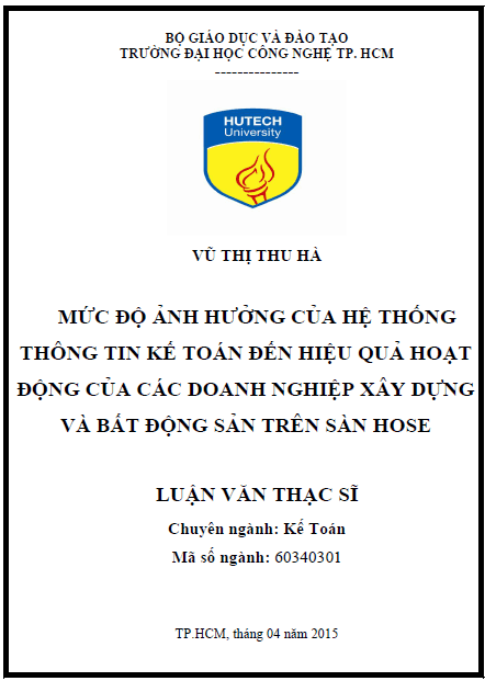 muc do anh huong cua he thong thong tin ke toan den hieu qua hoat dong cua cac doanh nghiep xay dung va bat dong san tren san hose