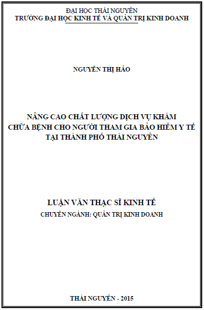 nang cao chat luong dich vu kham chua benh cho nguoi tham gia bao hiem y te tai thanh pho thai nguyen
