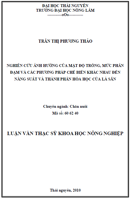 nghien cuu anh huong cua mat do trong muc phan dam va cac phuong phap che bien khac nhau den nang suat va thanh phan hoa hoc cua la san