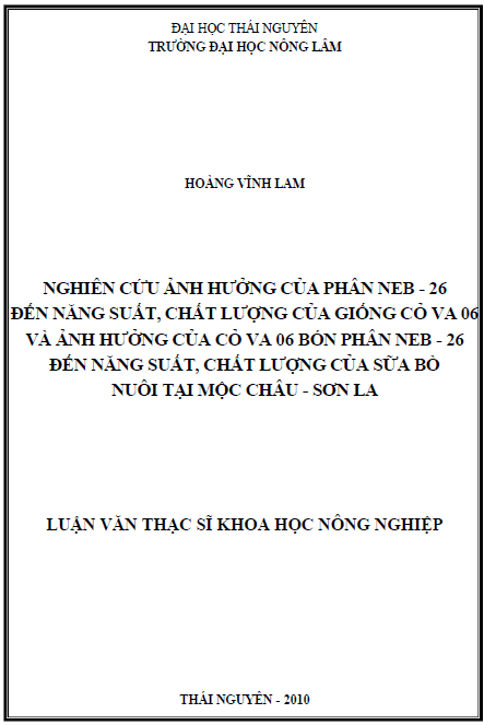 nghien cuu anh huong cua phan neb 26 den nang suat chat luong cua giong co va 06 va anh huong cua co va 06 bon phan neb 26 den nang suat chat luong cua sua bo nuoi tai moc chau son la