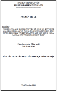 nghien cuu anh huong cua viec bo sung na butyrate vao khau phan an toi trang thai duong tieu hoa tinh trang tieu chay va hieu qua nuoi lon con giong ngoai sau cai sua tu 21 den 60 ngay tuoi