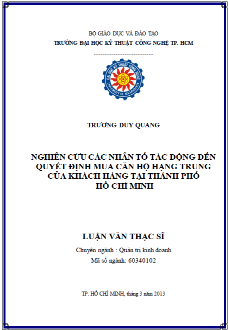 nghien cuu cac nhan to tac dong den quyet dinh mua can ho hang trung cua khach hang tai thanh pho ho chi minh