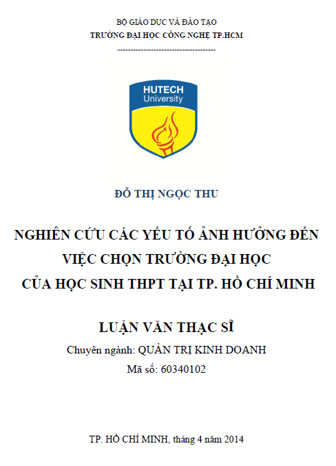 nghien cuu cac yeu to anh huong den viec chon truong dai hoc cua hoc sinh thpt tai thanh pho ho chi minh