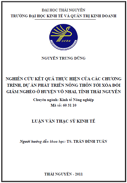 nghien cuu ket qua thuc hien cua cac chuong trinh du an phat trien nong thon toi xoa doi giam ngheo o huyen vo nhai tinh thai nguyen
