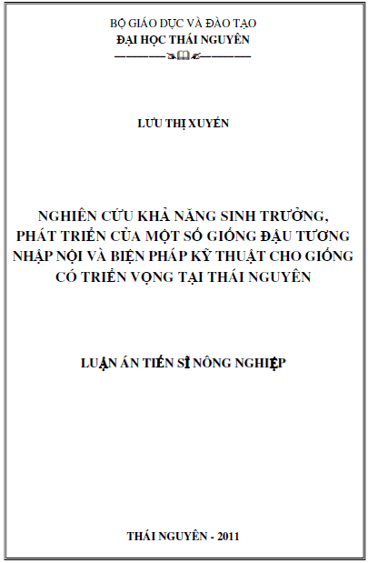 nghien cuu kha nang sinh truong phat trien cua mot so giong dau tuong nhap noi va bien phap ky thuat cho giong co trien vong tai thai nguyen