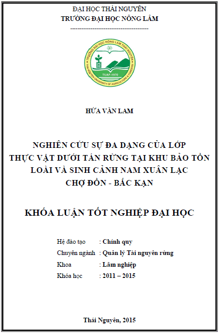 nghien cuu su da dang cua lop thuc vat duoi tan rung tai khu bao ton loai va sinh canh nam xuan lac cho don bac kan