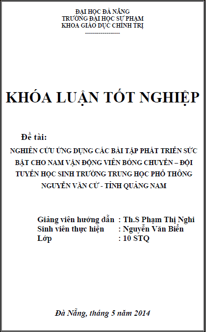 nghien cuu ung dung cac bai tap phat trien suc bat cho nam van dong vien bong chuyen doi tuyen hoc sinh truong trung hoc pho thong nguyen van cu tinh quang nam