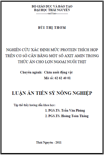 nghien cuu xac dinh muc protein thich hop tren co so can bang mot so axit amin trong thuc an cho lon ngoai nuoi thit