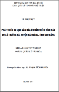 phat trien du lich van hoa o quan the di tich pac bo xa truong ha huyen ha quang tinh cao bang