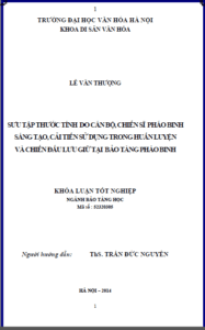 suu tap thuoc tinh do can bo chien si phao binh sang tao cai tien su dung trong huan luyen va chien dau luu giu tai bao tang phao binh