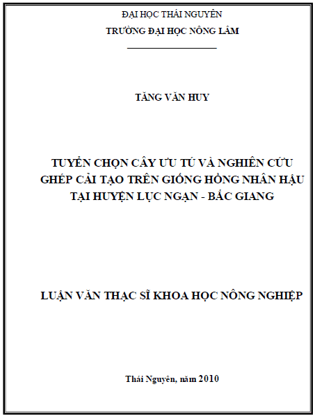 Tuyển chọn cây ưu tú và nghiên cứu ghép cải tạo trên giống hồng nhân hậu tại huyện Lục Ngạn tỉnh Bắc Giang 1 tuyen chon cay uu tu va nghien cuu ghep cai tao tren giong hong nhan hau tai huyen luc ngan tinh bac giang
