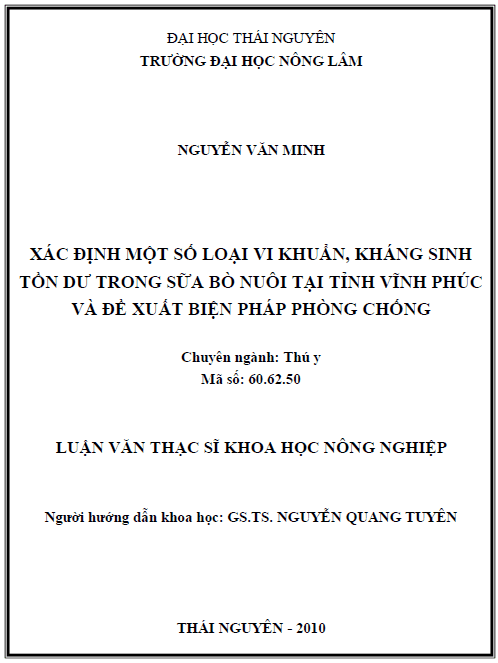 xac dinh mot so loai vi khuan khang sinh ton du trong sua bo nuoi tai tinh vinh phuc va de xuat bien phap phong chong