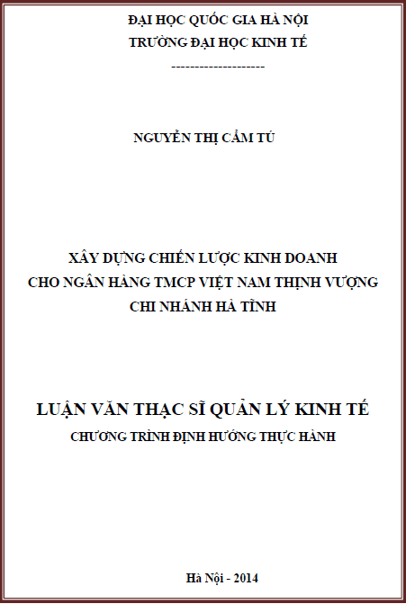 xay dung chien luoc kinh doanh cho ngan hang tmcp viet nam thinh vuong chi nhanh ha tinh