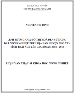 anh huong cua do thi hoa den su dung dat nong nghiep tren dia ban huyen pho yen tinh thai nguyen giai doan 2008 2010