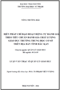 bien phap chi dao hoat dong tu danh gia theo tieu chuan danh gia chat luong giao duc truong trung hoc co so tren dia ban tinh bac kan