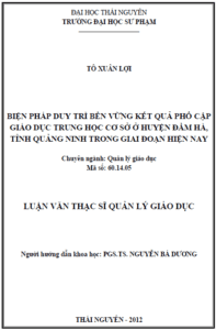 bien phap duy tri ben vung ket qua pho cap giao duc trung hoc co so o huyen dam ha tinh quang ninh trong giai doan hien nay