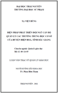 bien phap phat trien doi ngu can bo quan ly cac truong trung hoc co so cua huyen hiep hoa tinh bac giang