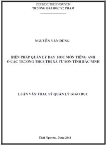 bien phap quan ly day hoc mon tieng anh o cac truong thcs thi xa tu son tinh bac ninh