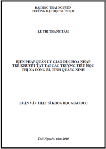 bien phap quan ly giao duc hoa nhap tre khuyet tat tai cac truong tieu hoc thi xa uong bi tinh quang ninh