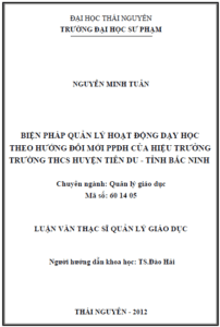 bien phap quan ly hoat dong day hoc theo huong doi moi phuong phap day hoc cua hieu truong truong thcs huyen tien du tinh bac ninh