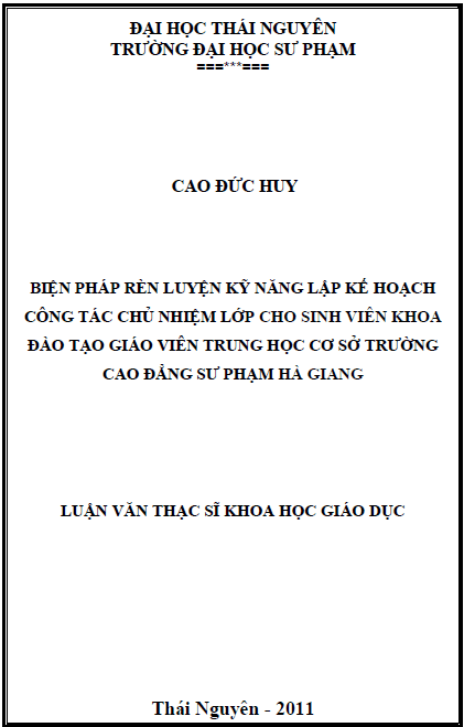 bien phap ren luyen ky nang lap ke hoach cong tac chu nhiem lop cho sinh vien khoa dao tao giao vien trung hoc co so truong cao dang su pham ha giang