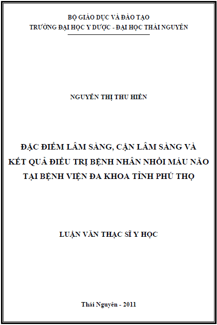 Đặc điểm lâm sàng cận lâm sàng bệnh nhân nhồi máu não điều trị tại Bệnh Viện Đa khoa tỉnh Phú Thọ 1 dac diem lam sang can lam sang benh nhan nhoi mau nao dieu tri tai benh vien da khoa tinh phu tho