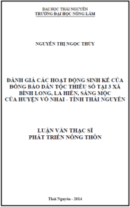 danh gia cac hoat dong sinh ke cua dong bao dan toc thieu so tai 3 xa binh long la hien sang moc cua huyen vo nhai tinh thai nguyen