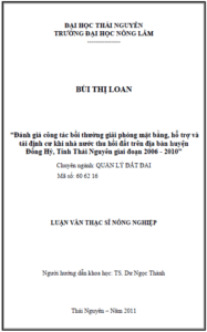 danh gia cong tac boi thuong giai phong mat bang ho tro va tai dinh cu khi nha nuoc thu hoi dat tren dia ban huyen dong hy tinh thai nguyen giai doan 2006 2010