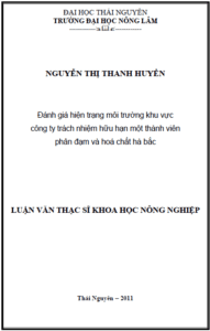 danh gia hien trang moi truong khu vuc cong ty trach nhiem huu han mot thanh vien phan dam va hoa chat ha bac