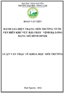danh gia hien trang moi truong nuoc ven bien khu vuc bai chay vinh ha long bang mo hinh dpsir