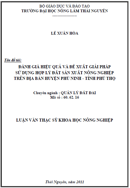 danh gia hieu qua va de xuat giai phap su dung hop ly dat san xuat nong nghiep tren dia ban huyen phu ninh tinh phu tho