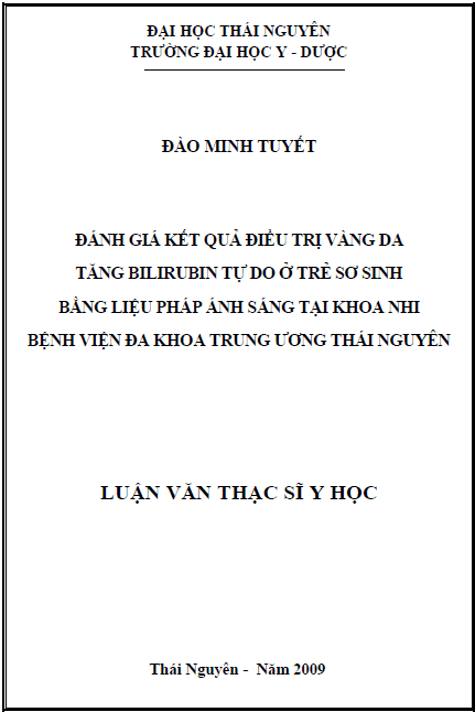 danh gia ket qua dieu tri vang da tang bilirubin tu do o tre so sinh bang lieu phap anh sang tai khoa nhi benh vien da khoc trung uong thai nguyen