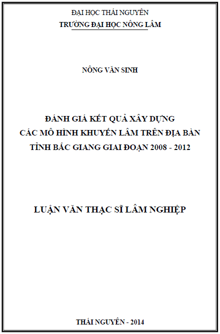 danh gia ket qua xay dung cac mo hinh khuyen lam tren dia ban tinh bac giang giai doan 2008 2012