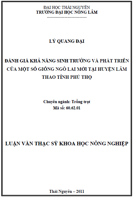 Đánh giá khả năng sinh trưởng và phát triển của một số giống ngô lai mới tại huyện Lâm Thao tỉnh Phú Thọ 1 danh gia kha nang sinh truong va phat trien cua mot so giong ngo lai moi tai huyen lam thao tinh phu tho