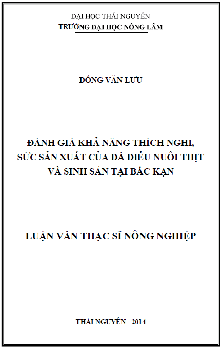 danh gia kha nang thich nghi suc san xuat cua da dieu nuoi thit va sinh san tai bac kan