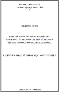 danh gia nguon than bun va nghien cuu anh huong cua phan bon che bien tu than bun den sinh truong nang suat lua tai lao cai