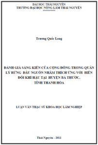 danh gia sang kien cua cong dong trong quan ly rung dau nguon nham thich ung voi bien doi khi hau tai huyen ba thuoc tinh thanh hoa