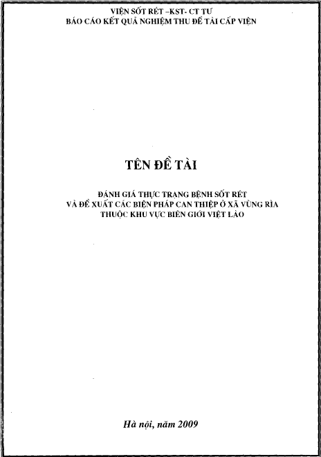 danh gia thuc trang benh sot ret va de xuat cac bien phap can thiep o xa vung ria thuoc khu vuc bien gioi viet lao