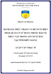 danh gia thuc trang va de xuat bien phap quan ly su dung thuoc bao ve thuc vat trong san xuat rau tai tinh kien giang