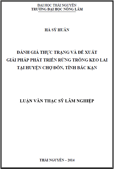 danh gia thuc trang va de xuat giai phap phat trien rung trong keo lai tai huyen cho don tinh bac kan