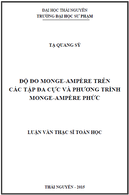 do do monge ampere tren cac tap da cuc va phuong trinh monge ampere phuc
