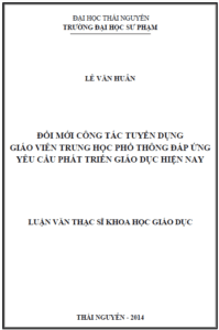 doi moi cong tac tuyen dung giao vien trung hoc pho thong dap ung yeu cau phat trien giao duc hien nay
