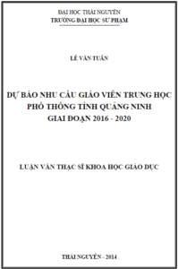 du bao nhu cau giao vien trung hoc pho thong tinh quang ninh giai doan 2016 2020