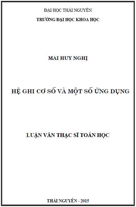 he ghi co so va mot so ung dung