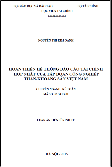 Hoàn thiện hệ thống báo cáo tài chính hợp nhất của Tập đoàn Công nghiệp Than – Khoáng sản Việt Nam 1 hoan thien he thong bao cao tai chinh hop nhat cua tap doan cong nghiep than khoang san viet nam