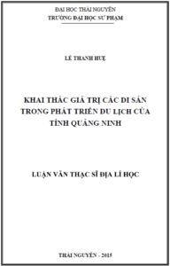 khai thac gia tri cac di san trong phat trien du lich cua tinh quang ninh