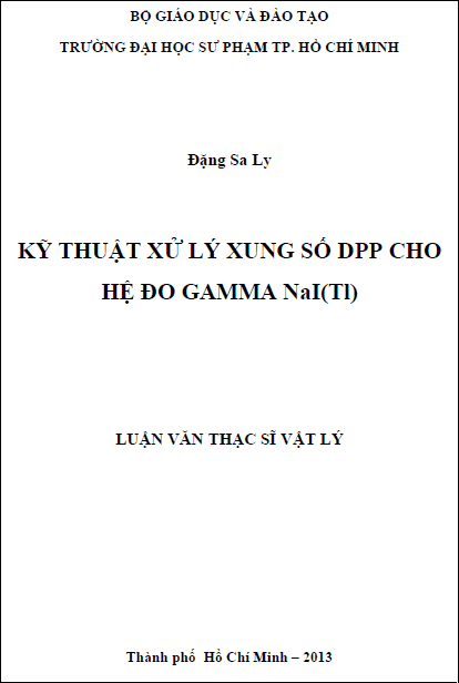 Kỹ thuật xử lý xung số DPP cho hệ đo Gamma NaI(Tl) 1 ky thuat xu ly xung so dpp cho he do gamma nai tl