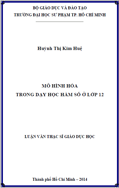 Mô hình hóa trong dạy học hàm số ở lớp 12 1 mo hinh hoa trong day hoc ham so o lop 12