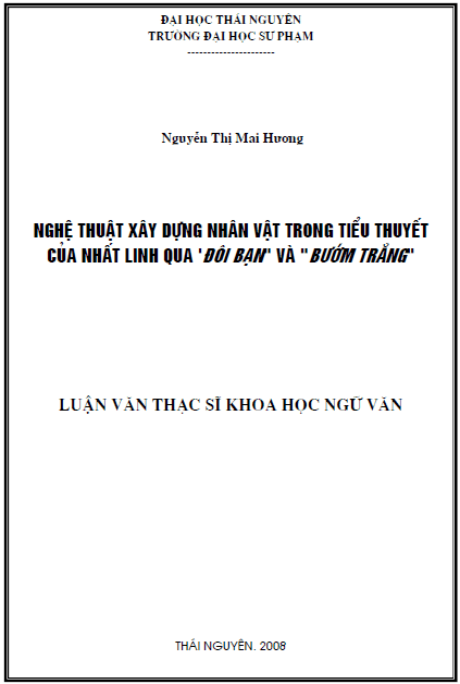 nghe thuat xay dung nhan vat trong tieu thuyet cua nhat linh qua doi ban va buom trang